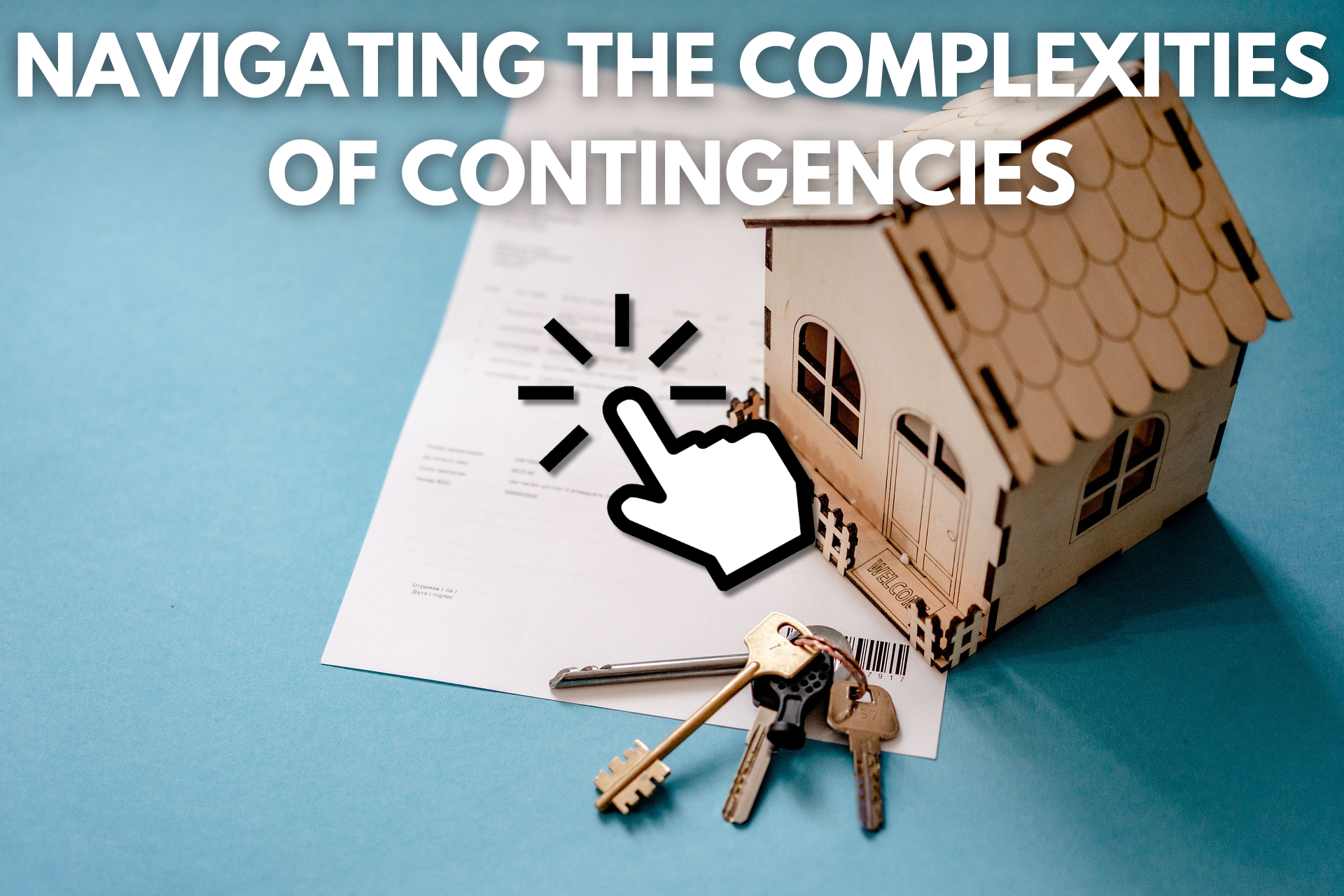 Navigating the Complexities of Contingencies